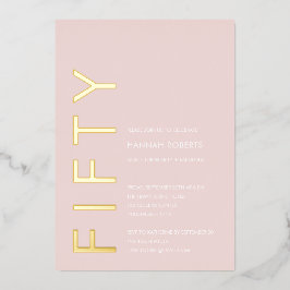 Invitación Con Relieve Metalizado Gold Foil Fifty and Fabulous 50th Birthday Party