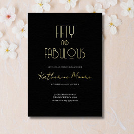 Invitación Con Relieve Metalizado Gold Foil Fifty and Fabulous 50th Birthday Party 