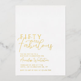Invitación Con Relieve Metalizado Gold Foil Fifty and Fabulous 50th Birthday Party