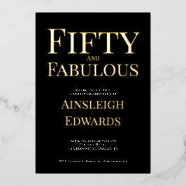 Invitación Con Relieve Metalizado Gold Foil Fifty and Fabulous 50th Birthday Party