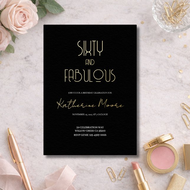 Invitación Con Relieve Metalizado Gold Foil Sixty and Fabulous 60th Birthday Party  (Subido por el creador)
