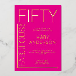 Invitación Con Relieve Metalizado Gold Pink Fifty and Fabulous 50th Birthday Party