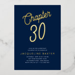 Invitación Con Relieve Metalizado Gold Script Chapter 30 Blue 30th Birthday Fiesta<br><div class="desc">Celebra girar 30 con estilo con este brillante guión dorado "Hola 30" Invitación al Relieve metalizado de la fiesta de cumpleaños. Un lujoso fondo azul encuadra la elegante escena con un texto dorado de moda en un atractivo tipo de letra de guión. Añada la redacción de su personalizado para hacer...</div>