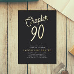 Invitación Con Relieve Metalizado Golden Script Chapter 90 90th Birthday Party<br><div class="desc">Celebre con estilo el cumpleaños 90 de una persona especial con esta invitación de lujo. Con un hermoso fondo negro con un impresionante guión de Relieve metalizado dorado, esta elegante invitación será la manera perfecta de conmemorar un hito tan importante. Con su diseño intemporal, seguro que añadirá una capa adicional...</div>