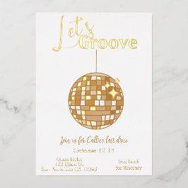 Invitación Con Relieve Metalizado Groove Bachelorette Itinerary Last Disco