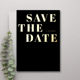Invitación Con Relieve Metalizado Guardar la fecha de boda minimalista negrita en bl