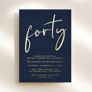 Invitación Con Relieve Metalizado Guión de moda 40.º Fiesta de cumpleaños