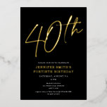 Invitación Con Relieve Metalizado Guión de Moda moderna cuadragésimo 40 aniversario<br><div class="desc">Esta moderna invitación fiesta de 40 años cuenta con un fondo negro de moda con un guión de Relieve metalizado dorado elevado y una tipografía moderna de blanco y plano. El guión dice "40". Todos los colores son de personalizable completo y sencillo. ¡Incluso puedes añadir una foto al fondo! Simplemente...</div>