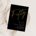 Invitación Con Relieve Metalizado Guión minimalista Negro y Oro 50 cumpleaños<br><div class="desc">Un Minimalista guión negro y oro 50 cumpleaños invitación al Relieve metalizado. Haga clic en el botón de edición para personalizar de este diseño.</div>