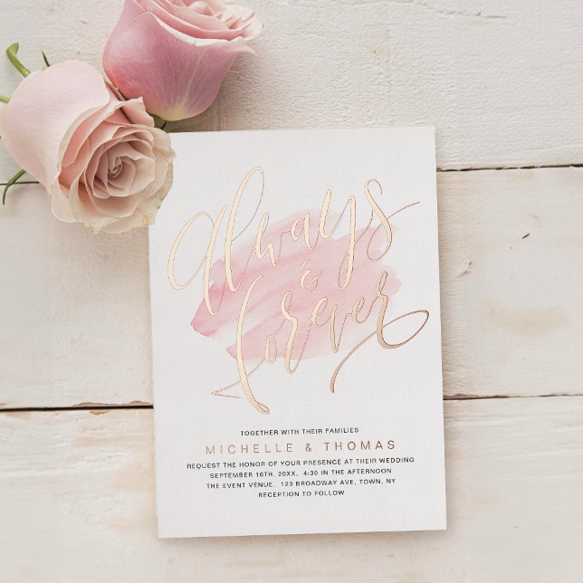 Invitación Con Relieve Metalizado Guión Rosa Simple Moderno Siempre Y Siempre (Modern Simple Rose Gold Always And Forever Script Foil Invitation)