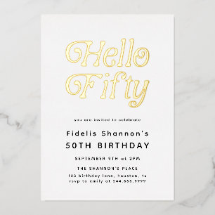 Invitación Con Relieve Metalizado Hola Cincuenta Años Modernos Retro 50