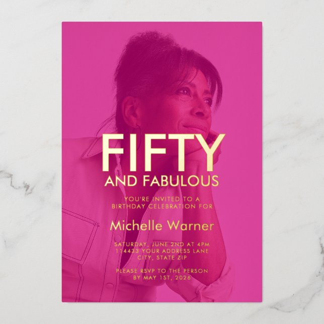 Invitación Con Relieve Metalizado Hot Pink Fifty and Fabulous 50th Birthday Photo (Anverso)