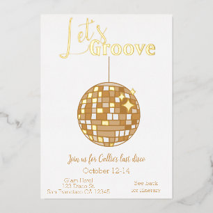 Invitación Con Relieve Metalizado Itinerario de Despedida de Soltera Let’s Groove Úl