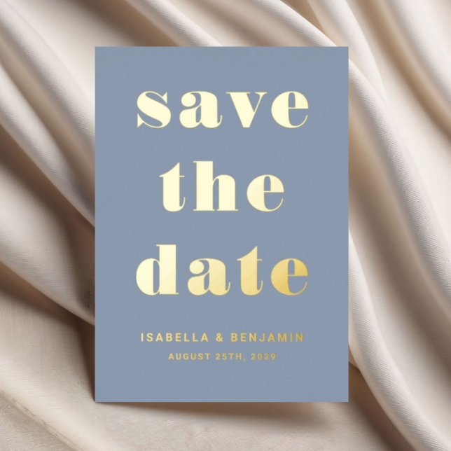 Invitación Con Relieve Metalizado La moderna Boda Azul Dusty Oro Salva La Fecha (Modern Dusty Blue Wedding Save The Date Gold Foil Invitation)