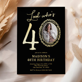 Invitación Con Relieve Metalizado Look Who's 40 Photo Adult Birthday