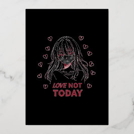 INVITACIÓN CON RELIEVE METALIZADO LOVE NOT TODAY