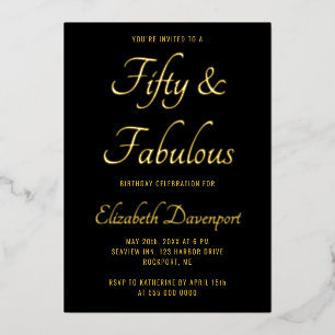 Invitación Con Relieve Metalizado Mínimo 50 y Fabuloso Cumpleaños Negro y Dorado
