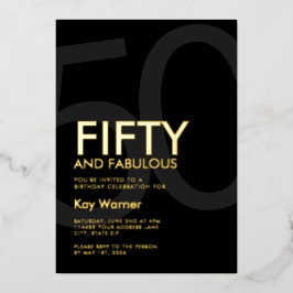 Invitación Con Relieve Metalizado Modern Fifty and Fabulous Bold 50th Birthday Party