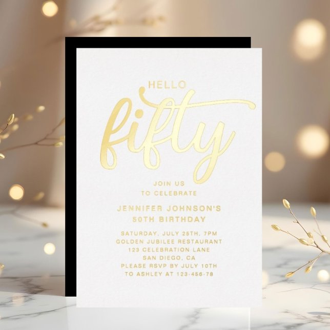 Invitación Con Relieve Metalizado Modern Hello Fifty 50th Birthday Relieve metalizad (Modern Hello Fifty 50th Birthday Gold Foil Foil Invitation)