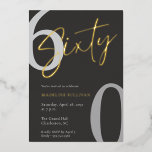 Invitación Con Relieve Metalizado Modern Minimal Script Sixty 60th Birthday Party<br><div class="desc">Modern Script Sixty Birthday Celebration design with elegant calligraphy and a minimalist layout. Perfect for a stylish 60th birthday celebration,  this clean and timeless typography style creates a sophisticated and memorable event announcement.</div>