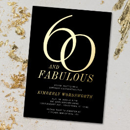 Invitación Con Relieve Metalizado Modern Sixty and Fabulous 60th Birthday Black Gold