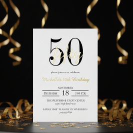Invitación Con Relieve Metalizado Modern Typography 50th Birthday White Black Gold