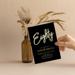 Invitación Con Relieve Metalizado Ochenta | Black Moda Script 80th Birthday Party<br><div class="desc">Celebra tu día especial con esta elegante invitación al Relieve metalizado de la fiesta de cumpleaños número 80. Este diseño presenta un guión de moda con la inscripción "Ochenta" en un fondo negro. Puedes elegir el color real del sello de Relieve metalizado (oro, plata, oro Rosa). Hay más diseños y...</div>