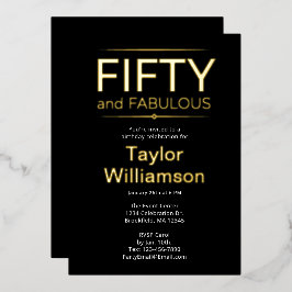 Invitación Con Relieve Metalizado Oro Foil Cincuenta y Fabuloso en Blanco y Negro Sc