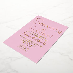 Invitación Con Relieve Metalizado Oro Laminado Rosa Setenta y Fabuloso Cumpleaños 70