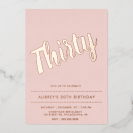 Invitación Con Relieve Metalizado Oro rosa rosa rosado moderno 30 cumpleaños