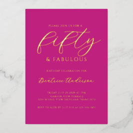 Invitación Con Relieve Metalizado Pink 50 and Fabulous Birthday Gold