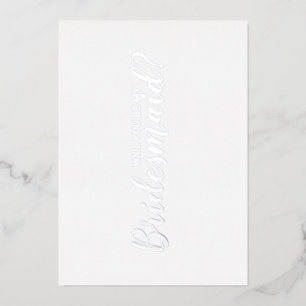 Invitación Con Relieve Metalizado ¿Quieres Ser Mi Dama de Honor? Script Moderno Plat