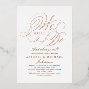 Invitación Con Relieve Metalizado Rosa oro elegante caligrafía clásica TODAVÍA HACEM