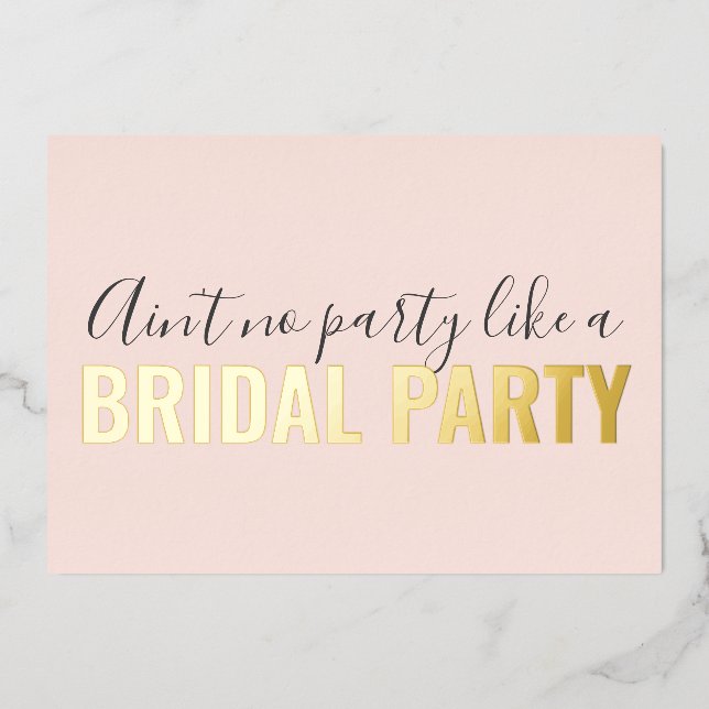Invitación Con Relieve Metalizado Sé mi novia graciosa como la novia (Anverso)