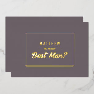 Invitación Con Relieve Metalizado ¿Serás mi mejor hombre? Boda de oro de Mocha Oscur