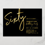 Invitación Con Relieve Metalizado Sesenta | Black Modern Lettering 60th Birthday Par<br><div class="desc">Celebra tu día especial con esta elegante invitación al Relieve metalizado de cumpleaños número 60. Este diseño presenta un Relieve metalizado de moda dorada "Sixty" con un diseño limpio. Puedes elegir el color real del sello de Relieve metalizado (oro, plata, oro Rosa). Hay más diseños y suministros de fiesta disponibles...</div>