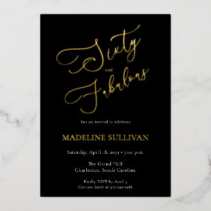 Invitación Con Relieve Metalizado Sesenta y Fabuloso Script Gold Cumpleaños 60 Fiest