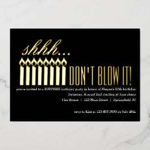 Invitación Con Relieve Metalizado Shhh... ¡NO LO ECHES A PERDER! Cumpleaños sorpresa