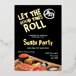 Invitación Con Relieve Metalizado Sushi Fiesta deja que los buenos tiempos convierta