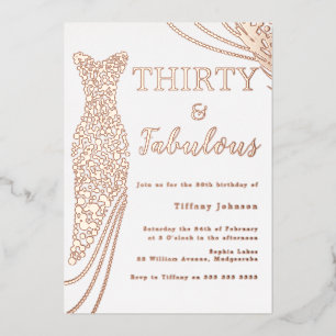Invitación Con Relieve Metalizado ¡Treinta y fabuloso! Vestido dorado rosa Cumpleaño