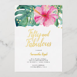 Invitación Con Relieve Metalizado Tropical 50 y fabuloso cumpleaños 50