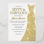 Invitación Con Relieve Metalizado Vestido de Relieve metalizado dorado Golden Presse<br><div class="desc">Vestido de Relieve metalizado dorado Golden Pressed 60th Birthday Party Invitación al Relieve metalizado 60 y fabuloso Ver otras invitaciones en nuestra Nest Store y Nest</div>