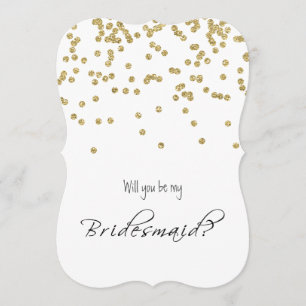 Invitación ¿Confeti del oro - usted será mi dama de honor?