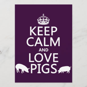 Invitación Conservar la calma y amar los cerdos (todos los co