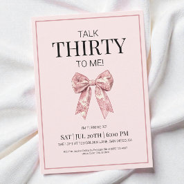 Invitación Coquette rosa Bow me habla 30 a los 30 años
