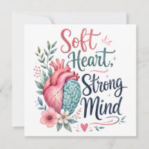 Corazón suave mente fuerte