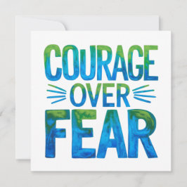 Invitación Courage over fear