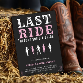 Invitación Cowgirl Bachelorette Party Last Ride Pink & Black