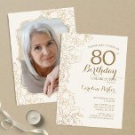 Invitación Crema floral de oro foto 80 cumpleaños<br><div class="desc">Floral Marfil Cream Gold Fotografía 80th Birthday Party Invitation. Diseño moderno minimalista con acentos de dibujos botánicos y tipo de letra de guión tipográfico. Sencilla carta de invitación a la moda, perfecta para una elegante celebración de cumpleaños femenina. Se puede personalizar a cualquier edad. Invitaciones Zazzle impresas o una plantilla...</div>