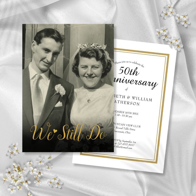 Invitación Cualquier año que aún hagamos foto del aniversario (Any Year We Still Do Wedding Anniversary Photo Invitation)